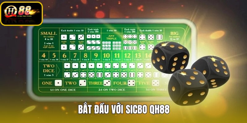 Sicbo QH88 đường vào game và sảnh cược cơ bản