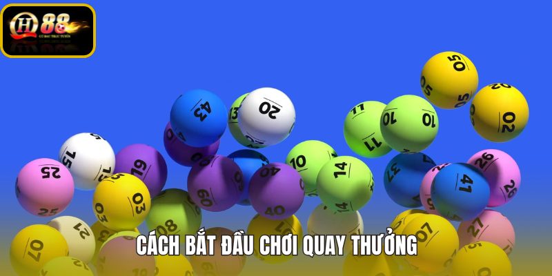 Xổ số QH88 từ đăng ký tài khoản đến xác nhận vé