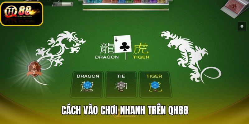 Rồng Hổ QH88 các bước vào sảnh và chọn bàn
