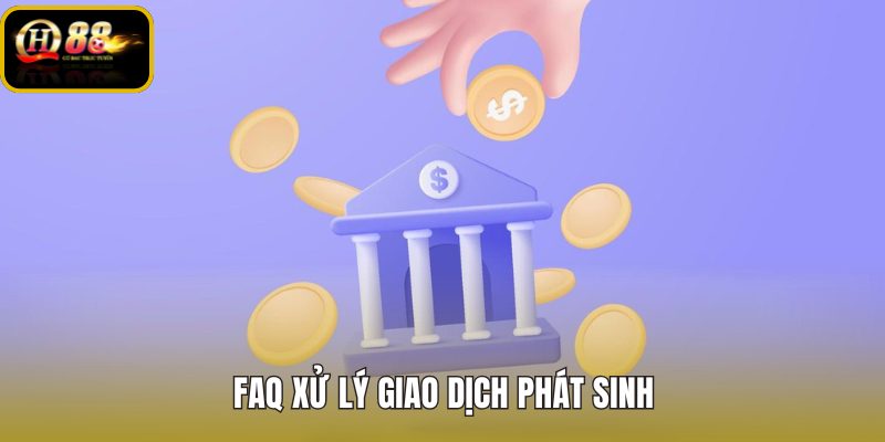 Chính sách nạp rút QH88 cho đối soát giao dịch