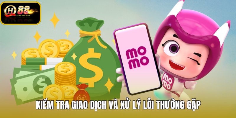 Nạp tiền QH88 qua Momo cùng dấu hiệu đối soát nhanh