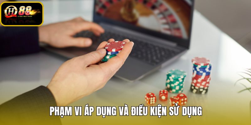 Điều khoản sử dụng QH88 cho điều kiện tham gia rõ ràng