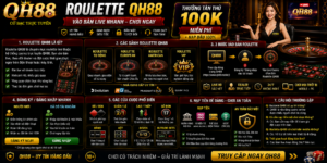 Roulette QH88 - Vào Bàn Live Nhanh Chơi Ngay