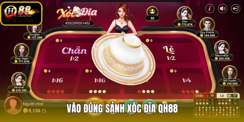 Xóc Đĩa QH88 sảnh chính thức và luồng truy cập chuẩn