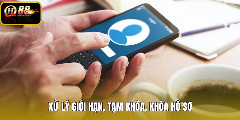 Quy định tài khoản QH88 và các mức xử lý hồ sơ